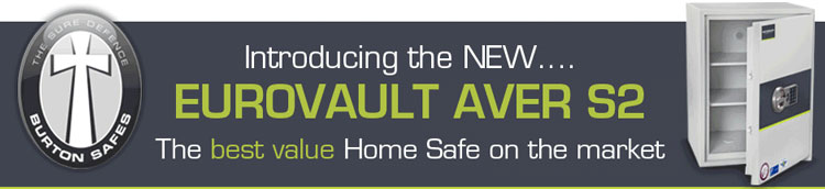 Burton Aver S2 Home and Office Safes banner